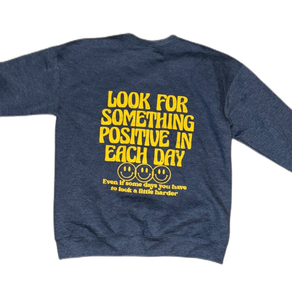 Women’s Blue Crewneck Sweatshirt with Positive Message